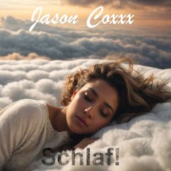 Schlaf! (MP3-Download) - Coxxx, Jason
