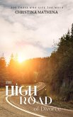 The High Road of Divorce: For Those Who Give Too Much (eBook, ePUB)