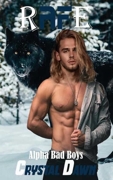 Rafe (Rafe's Pack, #1) (eBook, ePUB)