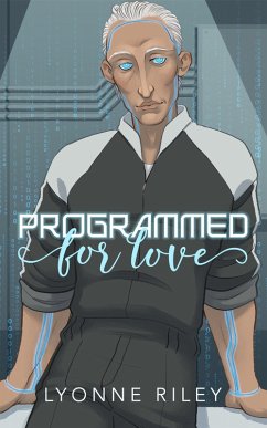 Cover Programmed for Love (eBook, ePUB)