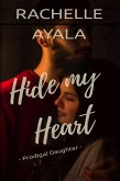 Hide My Heart: Prodigal Daughter (eBook, ePUB)