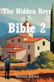 The Hidden Keys in the Bible 2 (eBook, ePUB)