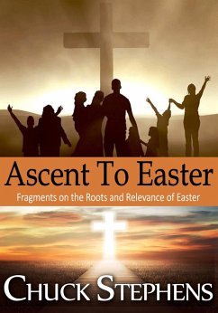 Cover Ascent to Easter (eBook, ePUB)