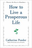 How to Live a Prosperous Life (eBook, ePUB)