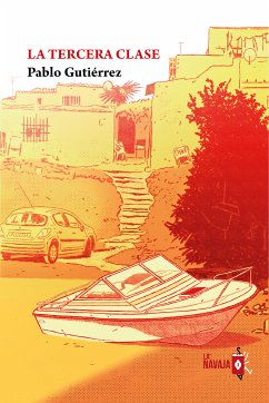 La tercera clase (eBook, ePUB) - Gutiérrez, Pablo