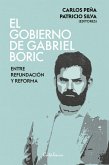 El gobierno de Gabriel Boric (eBook, ePUB)