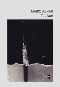 Too late (eBook, ePUB) - Aznar, Mario