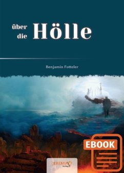 über die Hölle (eBook, ePUB) - Fotteler, Benjamin