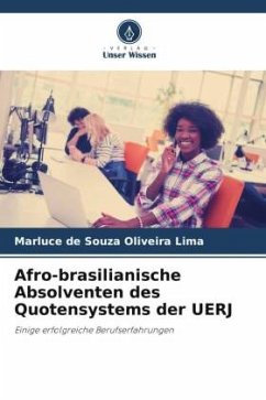 Afro-brasilianische Absolventen des Quotensystems der UERJ - de Souza Oliveira Lima, Marluce