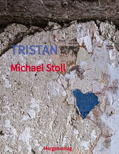 TRISTAN - Stoll, Michael M.