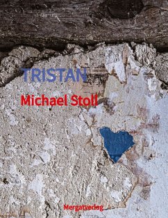 TRISTAN - Stoll, Michael M.