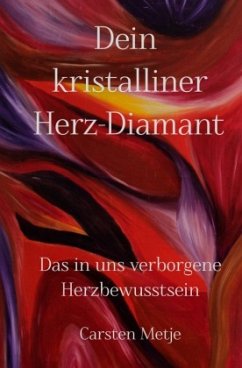 Cover Dein kristalliner Herz-Diamant