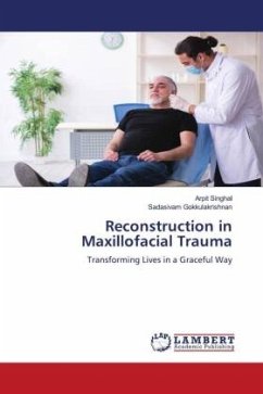 Reconstruction in Maxillofacial Trauma