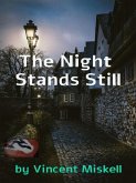 The Night Stands Still (eBook, ePUB)