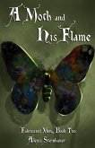 A Moth and His Flame (eBook, ePUB)