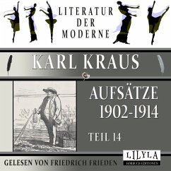 Aufsätze 1902-1914 - Teil 14 (MP3-Download) - Kraus, Karl