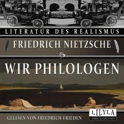 Wir Philologen (MP3-Download) - Nietzsche, Friedrich