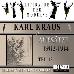 Aufsätze 1902-1914 - Teil 13 (MP3-Download) - Kraus, Karl