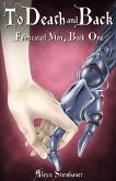 To Death and Back (eBook, ePUB) To Death and Back (eBook, ePUB)