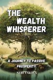 THE WEALTH WHISPERER (eBook, ePUB)