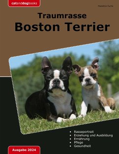 Traumrasse Boston Terrier - Fuchs, Madeline