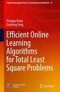 Efficient Online Learning Algorithms for Total Least Square Problems - Kong, Xiangyu;Feng, Dazheng