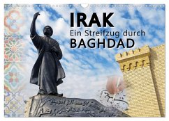 Irak Ein Streifzug durch Baghdad (Wandkalender 2025 DIN A3 quer), CALVENDO Monatskalender - Calvendo;Gerner, Gabriele