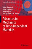 Advances in Mechanics of Time-Dependent Materials