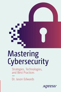 Mastering Cybersecurity - Edwards, Dr. Jason