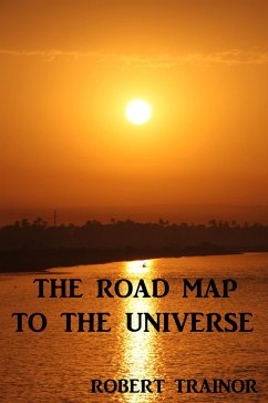 The Road Map to the Universe (eBook, ePUB) - Trainor, Robert