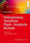 Prüfungstraining Theoretische Physik - Analytische Mechanik
