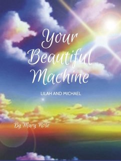 Cover Your Beautiful Machine; Lilah and Michael (eBook, ePUB)