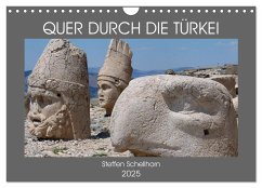 QUER DURCH DIE TÜRKEI (Wandkalender 2025 DIN A4 quer), CALVENDO Monatskalender - Calvendo;Schellhorn, Steffen