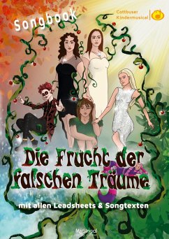 Cover Songbook: Die Frucht der falschen Träume