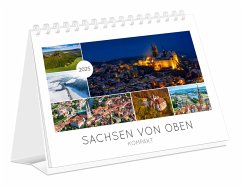 Kalender Sachsen von oben kompakt 2025 - K4 Verlag; Schubert, Peter