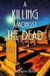 A Killing Amongst the Dead (eBook, ePUB) - Bild 1