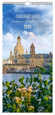 Familienplaner Dresden und Sächsische Schweiz 2025 - K4 Verlag; Schubert, Peter