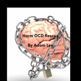 Harm OCD Rescue (eBook, ePUB) Harm OCD Rescue (eBook, ePUB)
