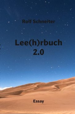 Lee(h)rbuch 2.0 - Schneiter, Rolf