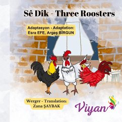 Three Roosters