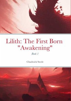 Lilith: The First Born (eBook, ePUB) Cover Lilith: The First Born (eBook, ePUB)