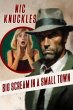 Big Scream in a Small Town (eBook, ePUB) - Bild 1