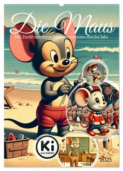 Die Maus - Mit Zwölf munteren Mäusemomenten durchs Jahr (Wandkalender 2025 DIN A2 hoch), CALVENDO Monatskalender