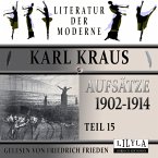 Aufsätze 1902-1914 - Teil 15 (MP3-Download)
