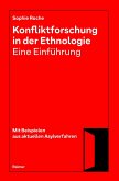 Konfliktforschung in der Ethnologie - Eine Einführung (eBook, PDF)