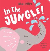 Mini Pops: In the Jungle! Mini Pops: In the Jungle!