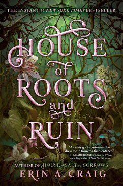 House of Roots and Ruin - Craig, Erin A.