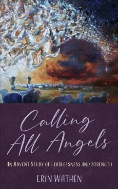 Calling All Angels - Wathen, Erin