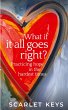 What If It All Goes Right? - Bild 1