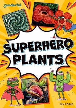 Readerful Rise: Oxford Reading Level 9: Superhero Plants - Honeybourne, Victoria